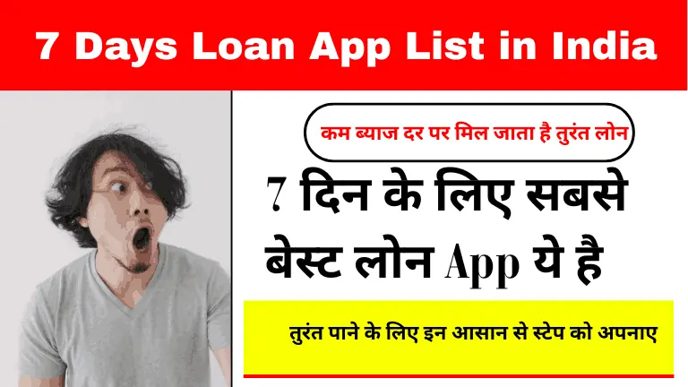 7 Days Loan App List in India