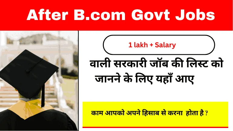 After B com Govt Jobs