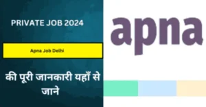 Apna Job Delhi