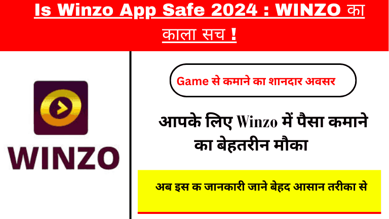 Is Winzo App Safe