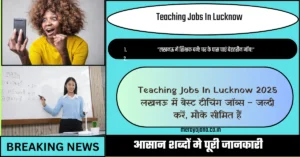 Teaching Jobs In Lucknow